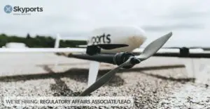 regulatory affairs assoc lead skyports drone services