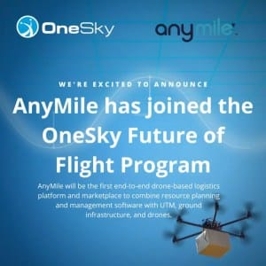 anymile brings its innovative approach to drone based logistics to oneskys future of flight program