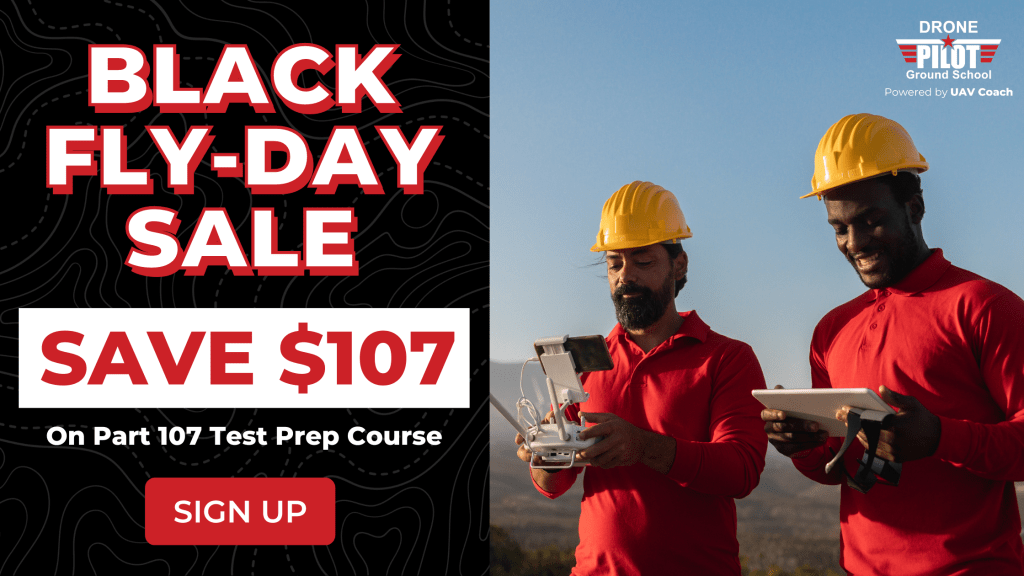 early black friday 2023 sale offers 107 off drone pilot ground school part 107 test prep