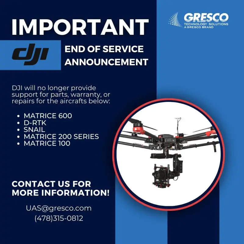 gresco uas matrice 600 more take final bow dji ends support for legacy drones