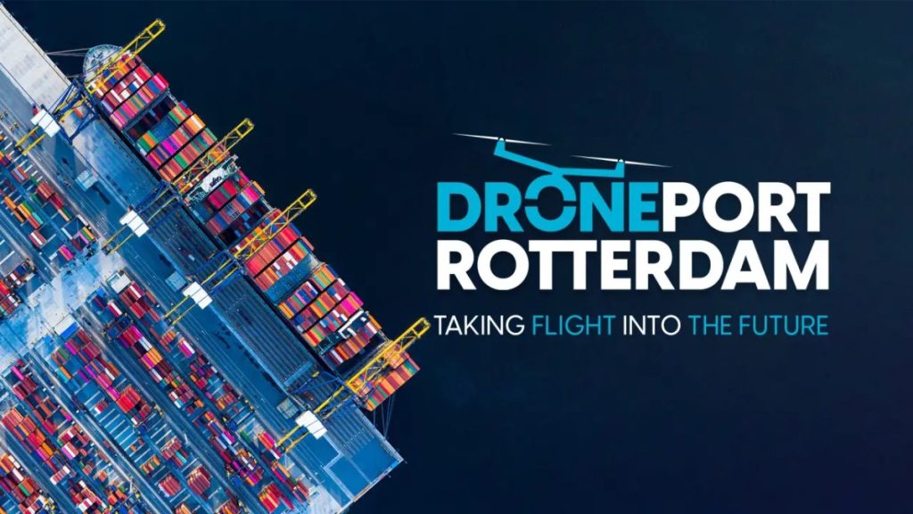 droneport rotterdams strategic alliances propel zuid holland as leader in autonomous and uncrewed ecosystems